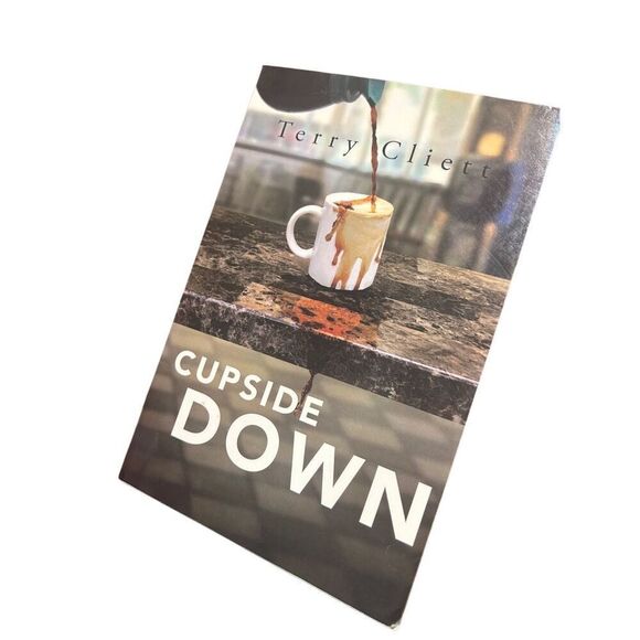 Cupside Down by Terry Cliett (2017, Trade Paperback) - Picture 1 of 4